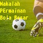 Permainan Bola Besar Dan Bola Kecil